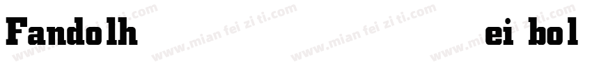 Fandolhei bold字体转换